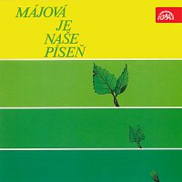 Ústřední hudba armády ČR – Májová je naše píseň. Přehlídka nové tvorby SČSKU 1978 MP3