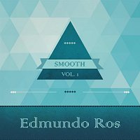 Edmundo Ros – Smooth, Vol. 2