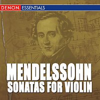 Přední strana obalu CD Mendelssohn: Sonatas for Violin and Piano