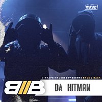 DA, Hitman – Back2Back