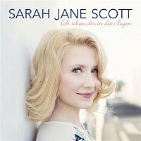 Sarah Jane Scott – Ich schau dir in die Augen