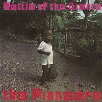 The Pioneers – Battle of the Giants