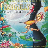 FernGully...The Last Rainforest [Original Motion Picture Score]
