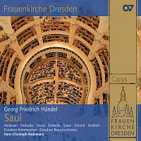 Dresdner Barockorchester, Hans-Christoph Rademann – Handel: Saul, HWV 53