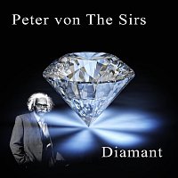 Peter von the Sirs – Diamant