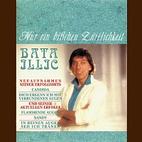 Bata Illic – Nur ein bisschen Zartlichkeit