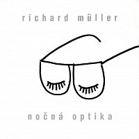 Richard Müller – Nocna optika