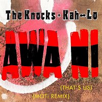 The Knocks & Kah-Lo – Awa Ni (MOTi Remix)