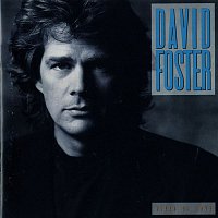 David Foster – River Of Love