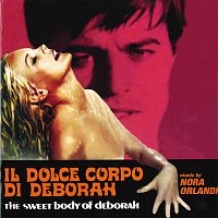 Nora Orlandi – Il dolce corpo di Deborah [Official Motion Picture Soundtrack]
