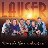 Die Lauser – Wenn die Sunn wieder scheint