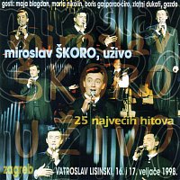 Miroslav Škoro – Miroslav Škoro 25 najvećih hitova (Uživo u Vatroslav Lisinski, Zagreb 16 i 17.02.1998) [Live]