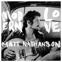 Matt Nathanson – Modern Love [Deluxe]