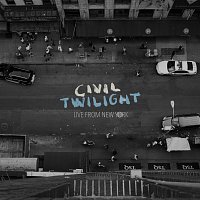 Civil Twilight – Live From New York