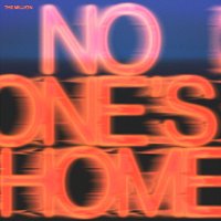 The Million – No One's Home