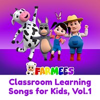 Classroom Learning Songs for Kids, Vol.1