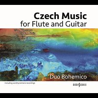 Duo Bohemico – Czech Music for Flute and Guitar CD
