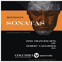 Zino Francescatti – Beethoven: Violin Sonatas Nos. 3 & 4 (Remastered)