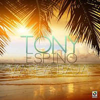 Tony Espino – Marea Baja