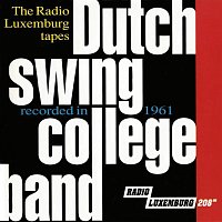 Dutch Swing College Band – The Radio Luxemburg Tapes