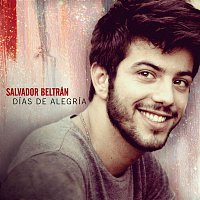 Salvador Beltran – Días de Alegría