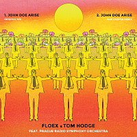 Floex, Tom Hodge, Prague Radio Symphony Orchestra – John Doe Arise + Remix