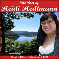 Heidi Hedtmann – The Best of Heidi Hedtmann - 55 Jahre Bühne - Jubiläumsjahr 2024