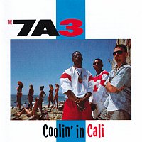 The 7A3 – Coolin' In Cali