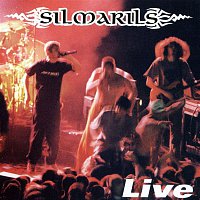 Silmarils – Live