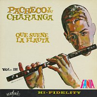 Pacheco Y Su Charanga – Que Suene La Flauta, Vol. 3