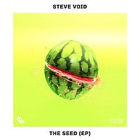 Steve Void – The Seed EP