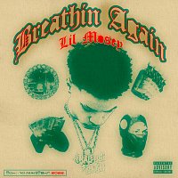 Lil Mosey – Breathin Again