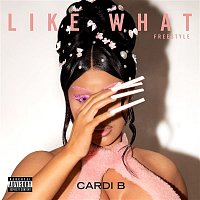 Cardi B – Like What (Freestyle) [Slowed Down]