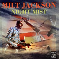 Milt Jackson – Night Mist [Remastered 1994]