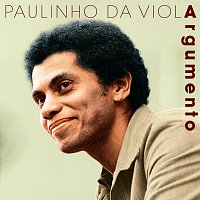 Paulinho Da Viola – Argumento