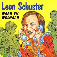 Leon Schuster – Waar En Wolhaar