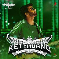 Sajith Satya, Anirudh Ravichander – Kettavano (Madras Gig)