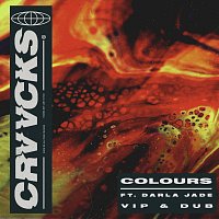 Crvvcks, Darla Jade – Colours [VIP & Dub]