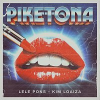 Lele Pons, Kim Loaiza – Piketona