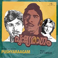 A. T. Ummer – Pushyaraagam [Original Motion Picture Soundtrack]