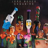 Joao Bosco – Gagabiro