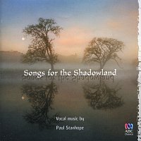 Stanhope: Songs For The Shadowland