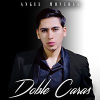 Angel Montoya – Doble Caras