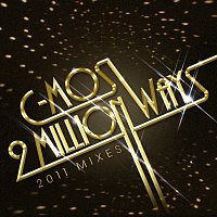 Přední strana obalu CD 2 Millon Ways [2011 Mixes]