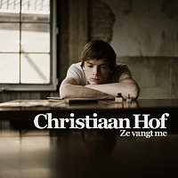 Christiaan Hof – Ze Vangt Me