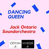 Jack Ontario Soundorchestra – dancing queen