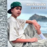 Matěj Plšek – Zmatená