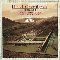 Simon Standage, Elizabeth Wilcock, Anthony Pleeth, Robert Woolley, Trevor Pinnock – Handel: Concerti grossi Op. 6, Nos.1-4