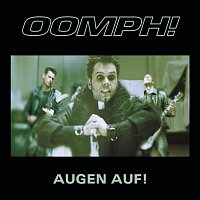 Oomph! – Augen Auf