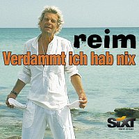 Matthias Reim – Verdammt Ich hab Nix